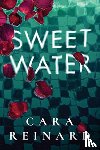 Reinard, Cara - Sweet Water