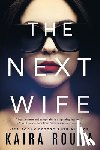 Rouda, Kaira - The Next Wife