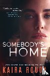 Rouda, Kaira - Somebody's Home
