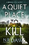 Daws, N. R. - A Quiet Place to Kill