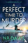 Daws, N. R. - A Perfect Time to Murder