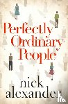 Alexander, Nick - Perfectly Ordinary People