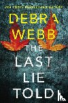 Webb, Debra - The Last Lie Told