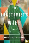 Greene Woodruff, Samantha - The Lobotomist's Wife
