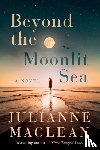 MacLean, Julianne - Beyond the Moonlit Sea