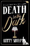 Murphy, Kitty - Death in the Dark