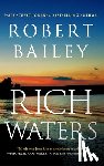 Bailey, Robert - Rich Waters