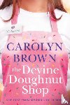 Brown, Carolyn - The Devine Doughnut Shop