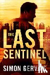 Gervais, Simon - The Last Sentinel