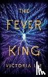 Lee, Victoria - The Fever King