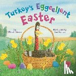 Silvano, Wendi - Turkey's Eggcellent Easter