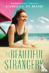 Di Maio, Camille - The Beautiful Strangers