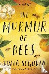 Segovia, Sofia - The Murmur of Bees