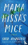 Alsanousi, Saud - Mama Hissa's Mice