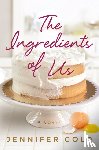 Gold, Jennifer - The Ingredients of Us