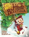 Josh Funk, Edwardian Taylor - It's Not Jack and the Beanstalk