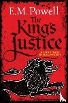 Powell, E.M. - The King's Justice