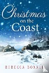 Boxall, Rebecca - Christmas on the Coast