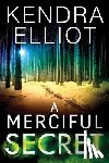 Kendra Elliot - A Merciful Secret