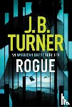 Turner, J. B. - Rogue