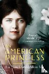 Zijl, Annejet - An American Princess