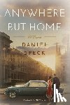 Speck, Daniel - Anywhere But Home
