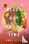Ziyad, Hari - Black Boy Out of Time