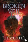 Wheeler, Jeff - Broken Veil
