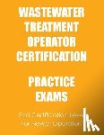 Tesh, Ken - Practice Exams: Wastewater Treatment Operator Certification