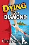 Phillips, Karen - Dying for a Diamond