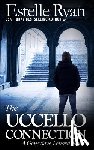 Ryan, Estelle - The Uccello Connection: A Genevieve Lenard Novel