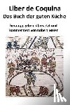 Maier, Robert - Liber de Coquina - Das Buch der guten Kuche