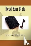 Beneze, David E. - Read Your Bible