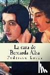 Lorca, Federico García - La casa de Bernarda Alba