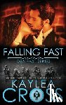 Cross, Kaylea - Falling Fast