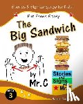 Clarkson, Randall - The Big Sandwich: Fun Foods Story (ASL Sign Language Signs)