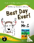 Clarkson, Randall - Best Day Ever!: Birthday Surprise (ASL Sign Language Signs)