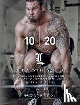 Carroll, Brian - 10/20/Life Second Edition: The Professional's guide to building strength has gotten even bigger and better