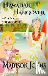 Johns, Madison - Hawaiian Hangover