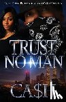 Ca$h - Trust No Man