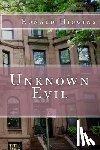 Higgins, Ronald - Unknown Evil