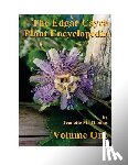 Pinkava, F. Michael - The Edgar Cayce Plant Encyclopedia Volume One