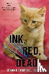 Slan, Joanna Campbell - Ink, Red, Dead: Book #3 in the Kiki Lowenstein Mystery Series