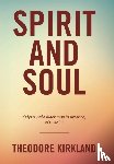 Kirkland, Theodore - Spirit and Soul