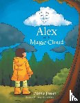 Jessop, Connie - Alex and the Magic Cloud