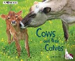 Hall, Margaret - Cows and Their Calves: A 4D Book