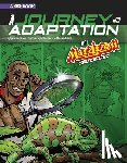 Martin, Cynthia - A Journey Into Adaptation with Max Axiom, Super Scientist: 4D an Augmented Reading Science Experience