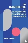 Pandey, Dr Neerja - The Handbook of Developmental Disabilities and Rehabilitation