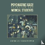 Kanagasundram, Sharmilla - Psychiatric Case Clerking for Medical Students