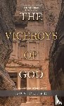 Peter, Don - The Viceroys of God